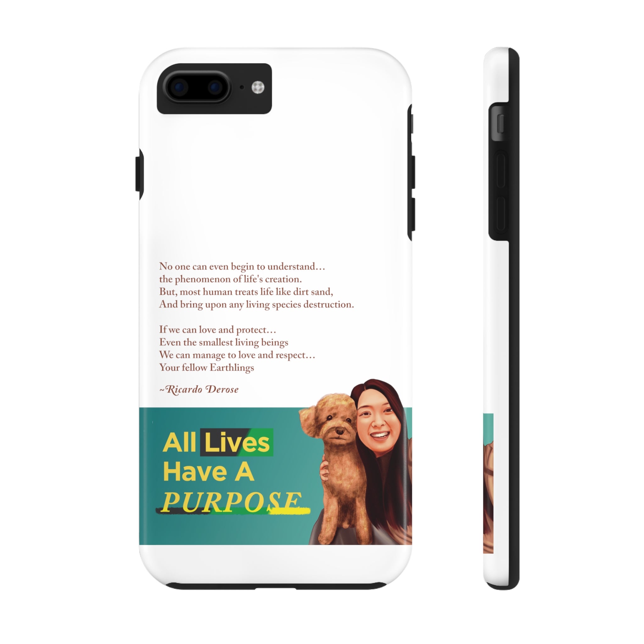 All Lives Have A Purpose Tough Phone Cases