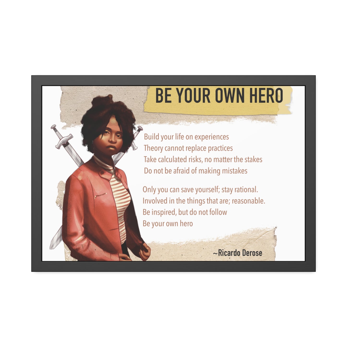 Be Your Own Hero Framed Paper Posters