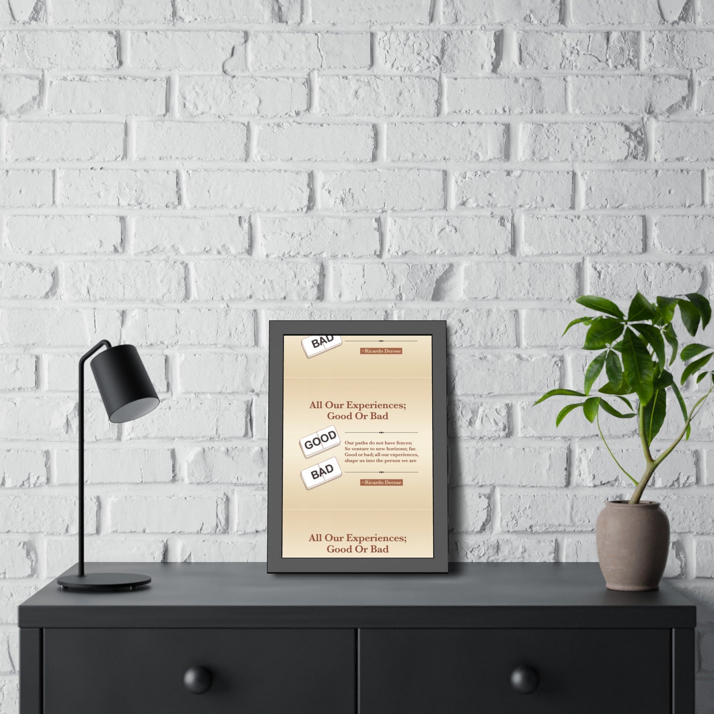 All Our Experiences Good Or Bad Framed Paper Posters