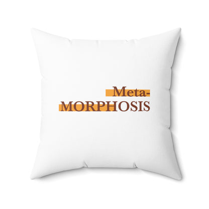 Metamorphosis_Spun Polyester Square Pillow