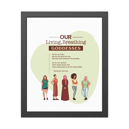 Our Living,Breathing Goddesses Framed Paper Posters