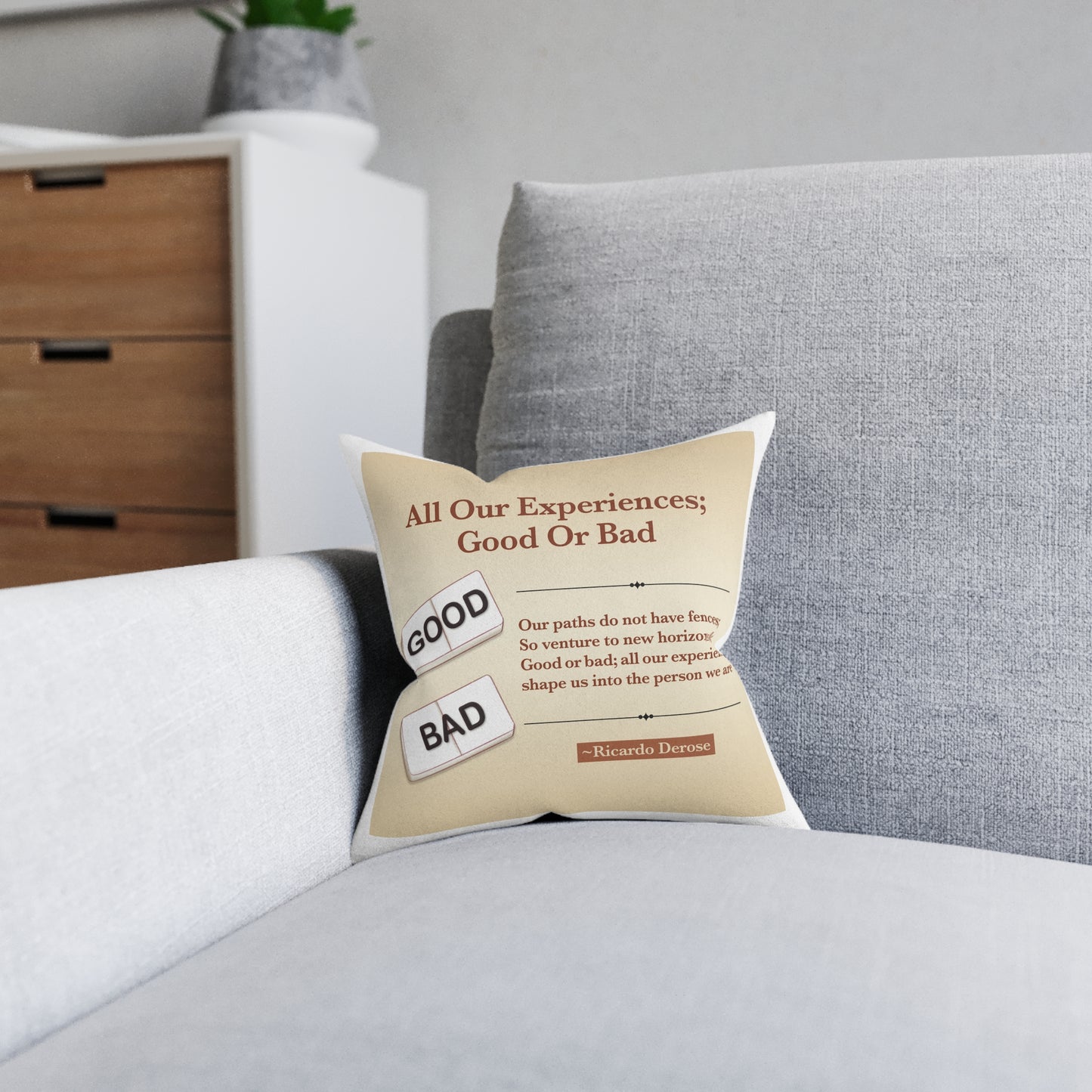All Our Experiences; Good Or Bad - Square Pillow - White Back