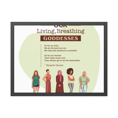 Our Living,Breathing Goddesses Framed Paper Posters