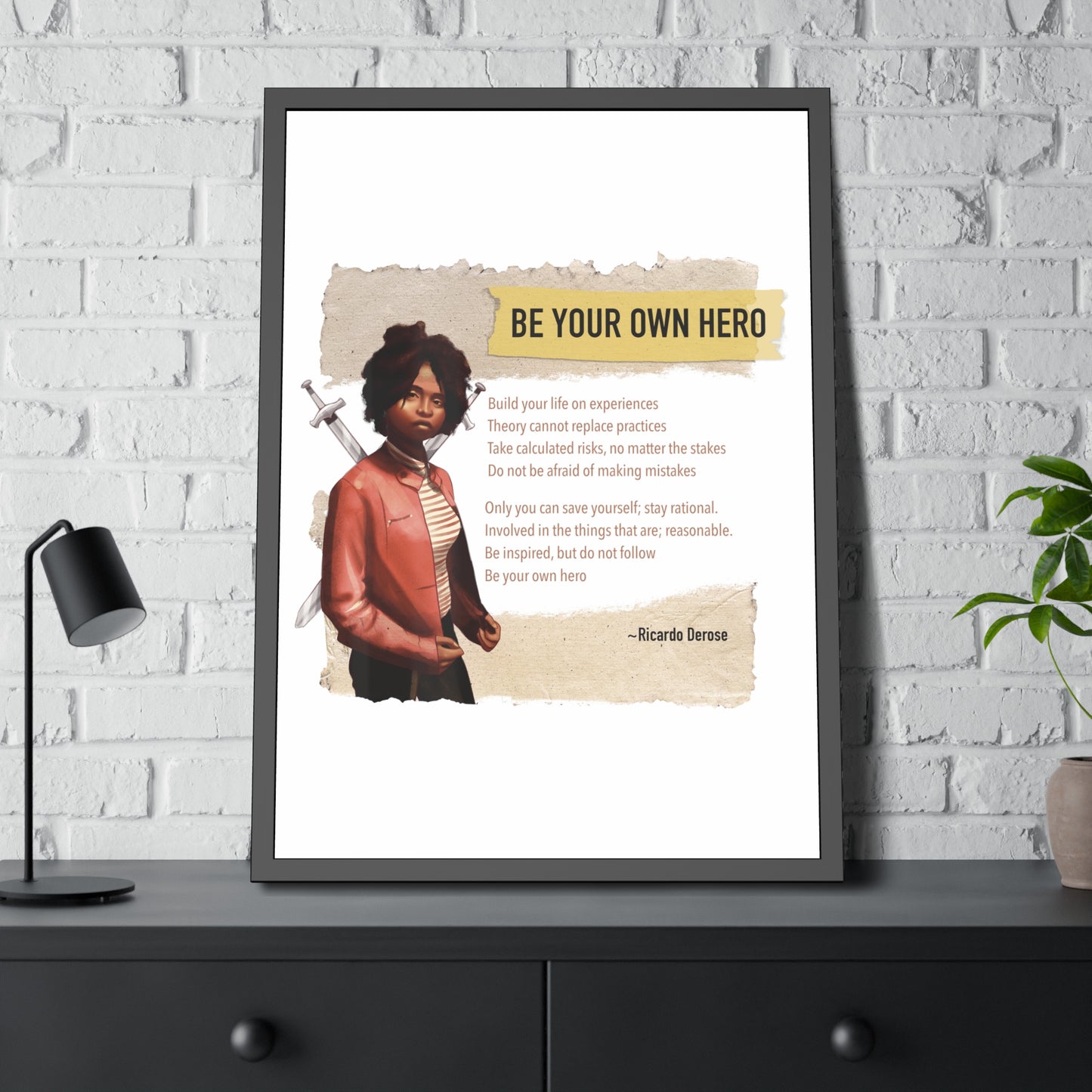 Be Your Own Hero Framed Paper Posters