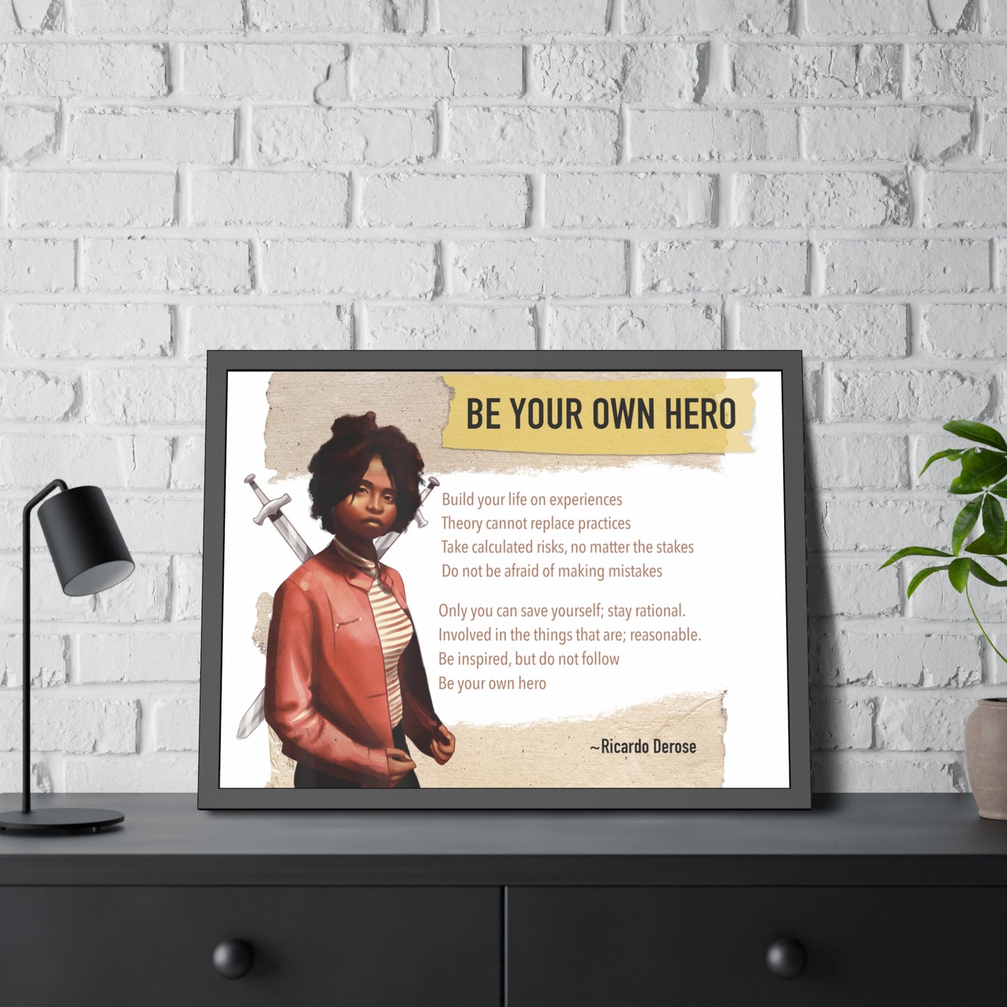 Be Your Own Hero Framed Paper Posters