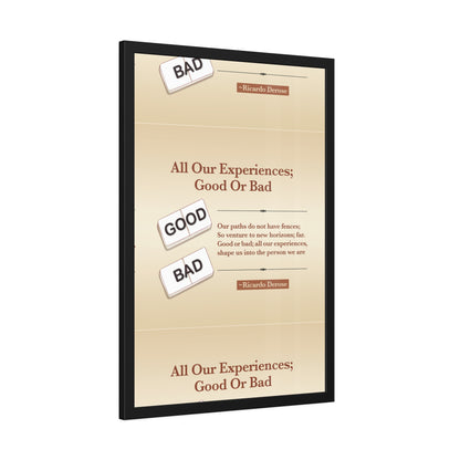 All Our Experiences Good Or Bad Framed Paper Posters