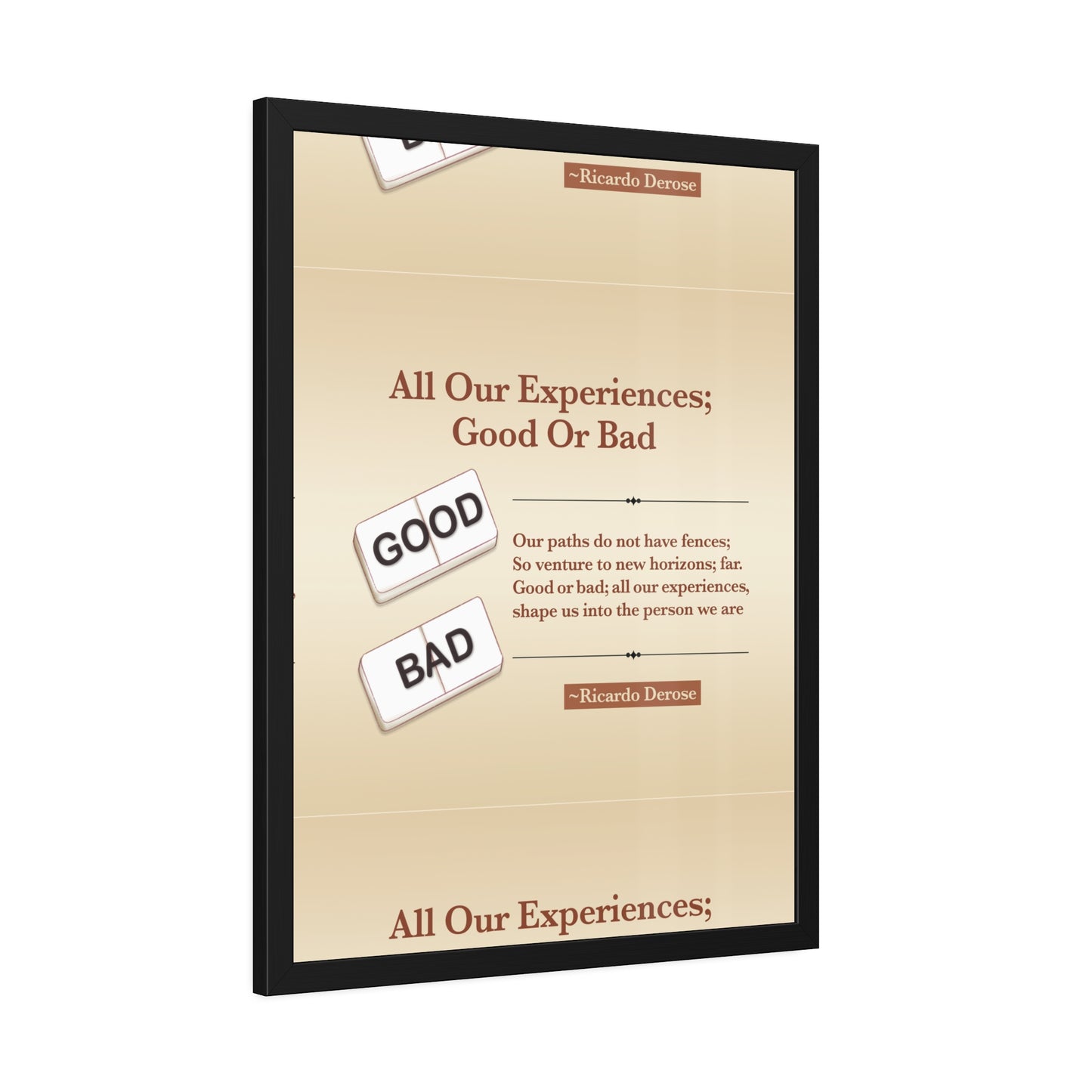 All Our Experiences Good Or Bad Framed Paper Posters