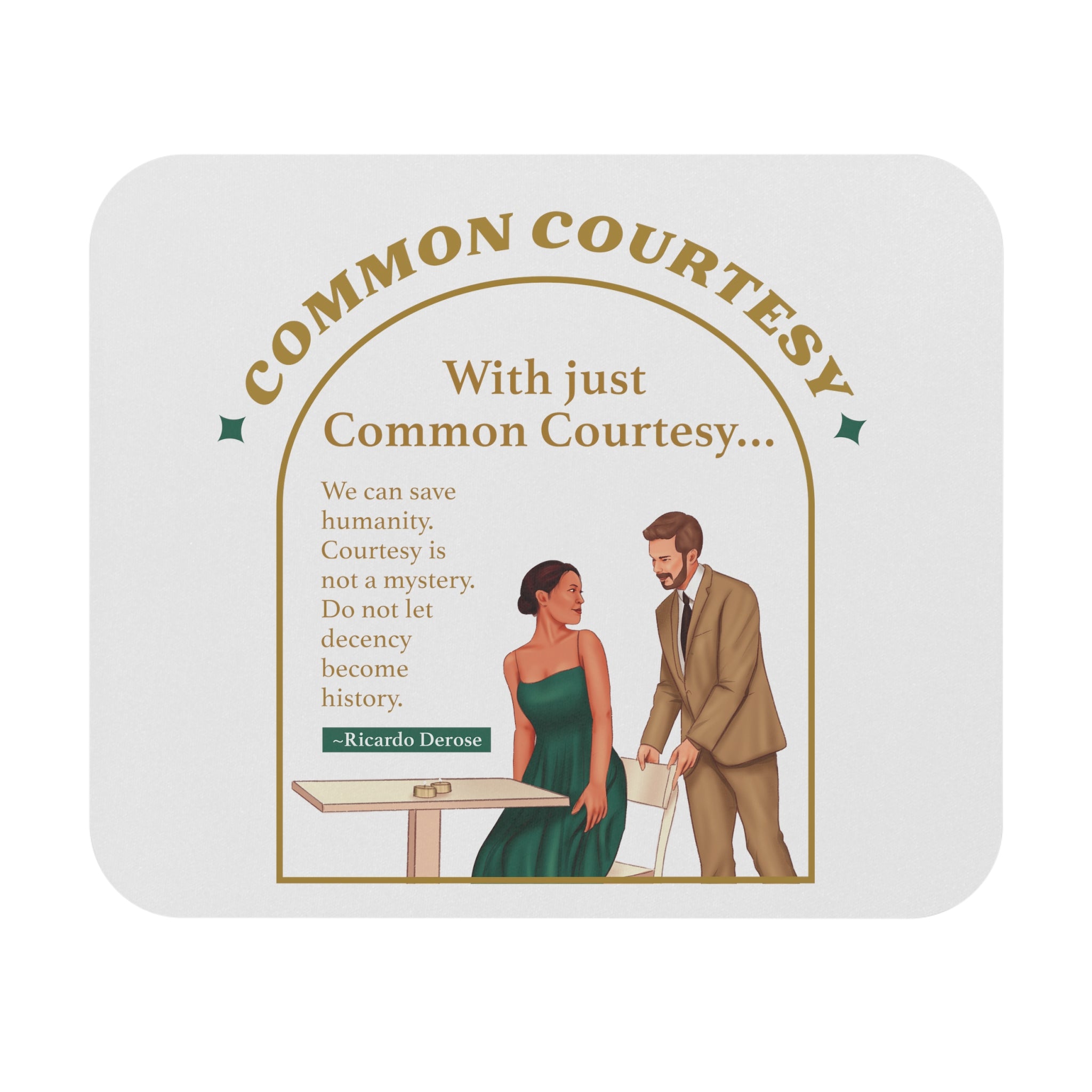 Common Courtesy_Mouse Pad (Rectangle)