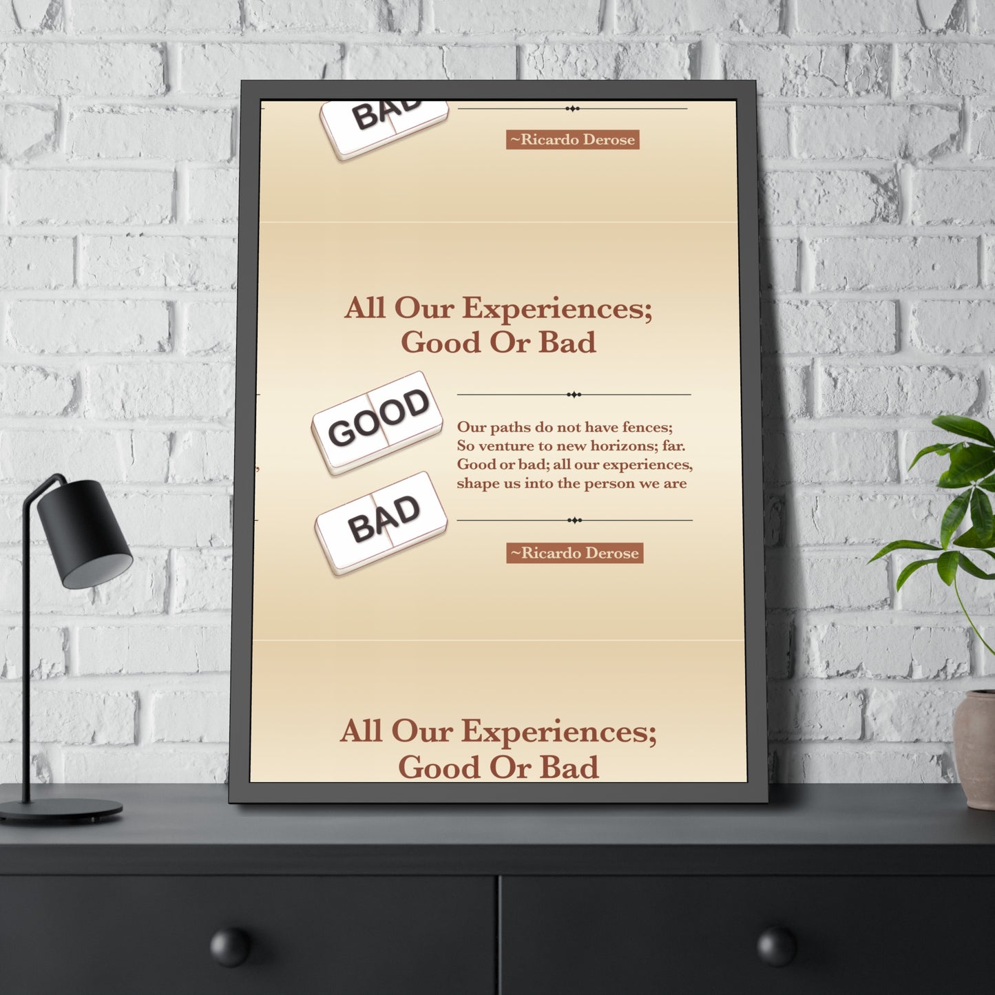 All Our Experiences Good Or Bad Framed Paper Posters