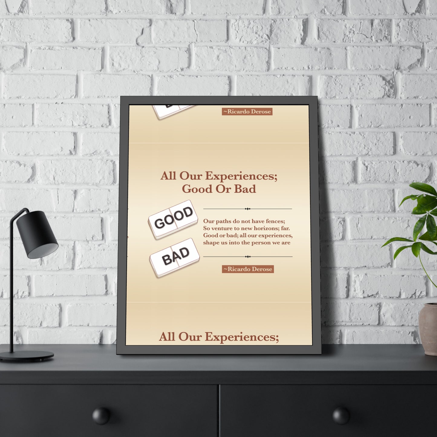 All Our Experiences Good Or Bad Framed Paper Posters