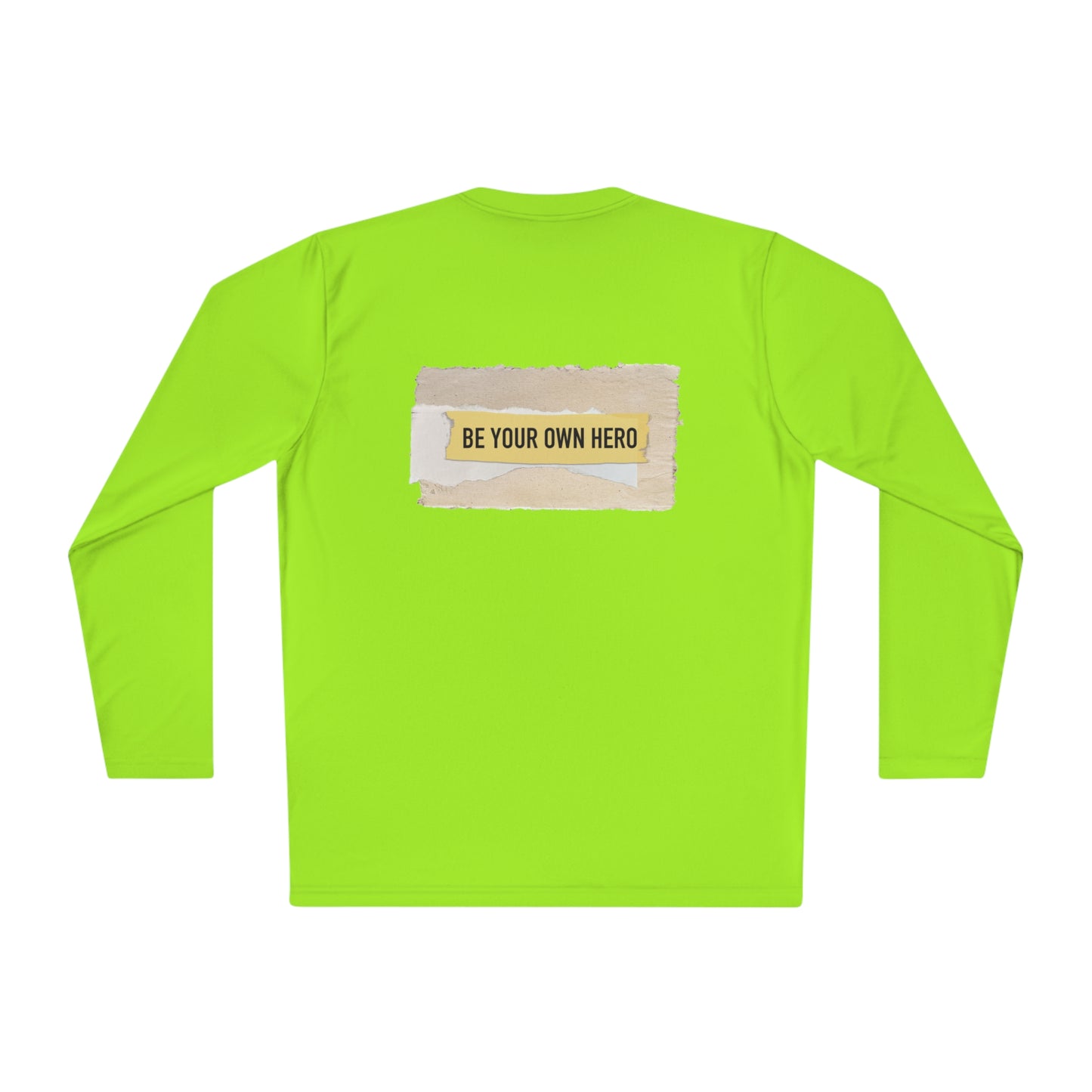 Be Your Own Hero Long Sleeve