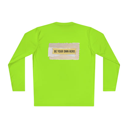Be Your Own Hero Long Sleeve