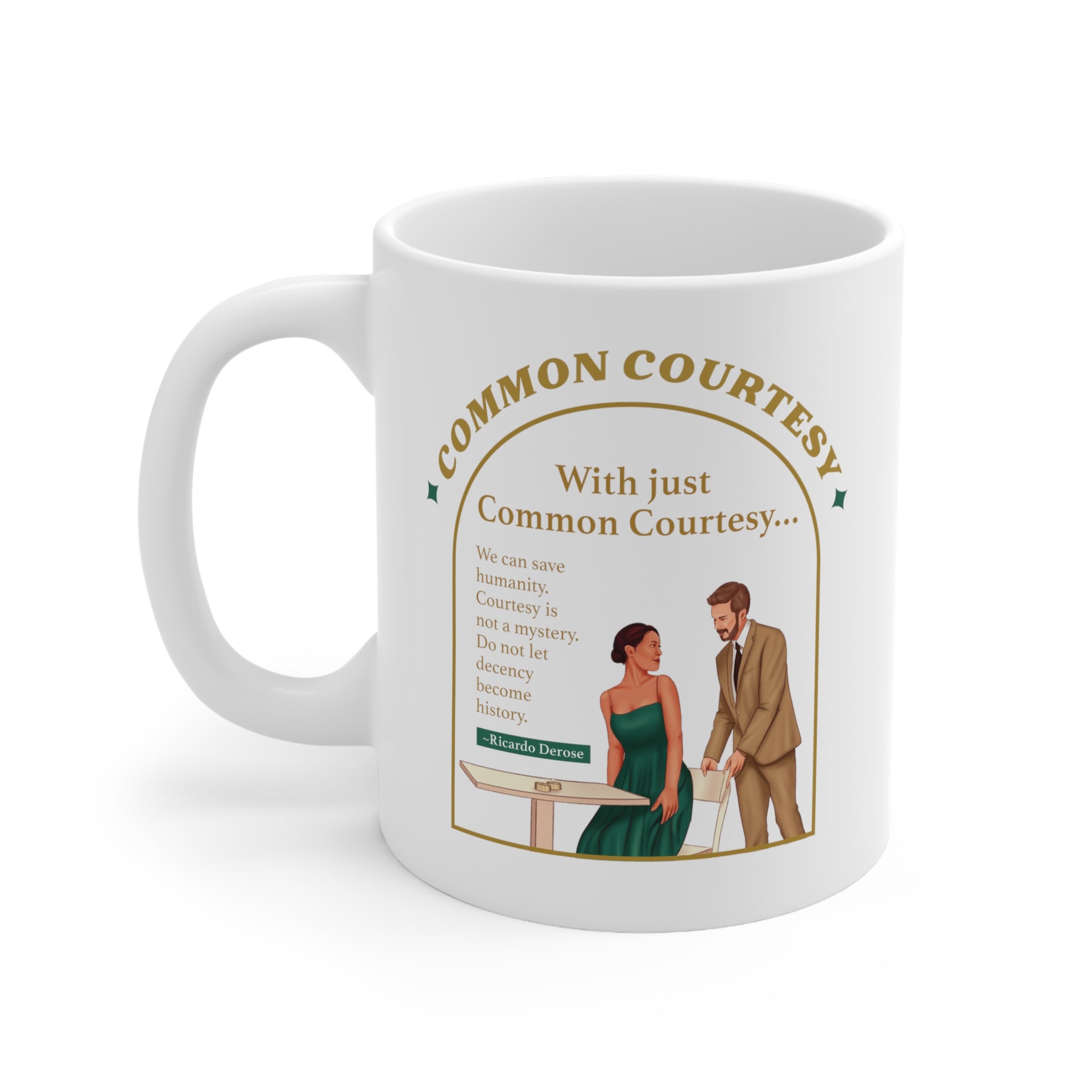 Common Courtesy_Ceramic Mug