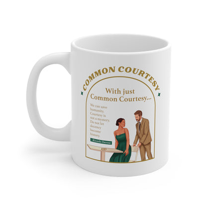 Common Courtesy_Ceramic Mug