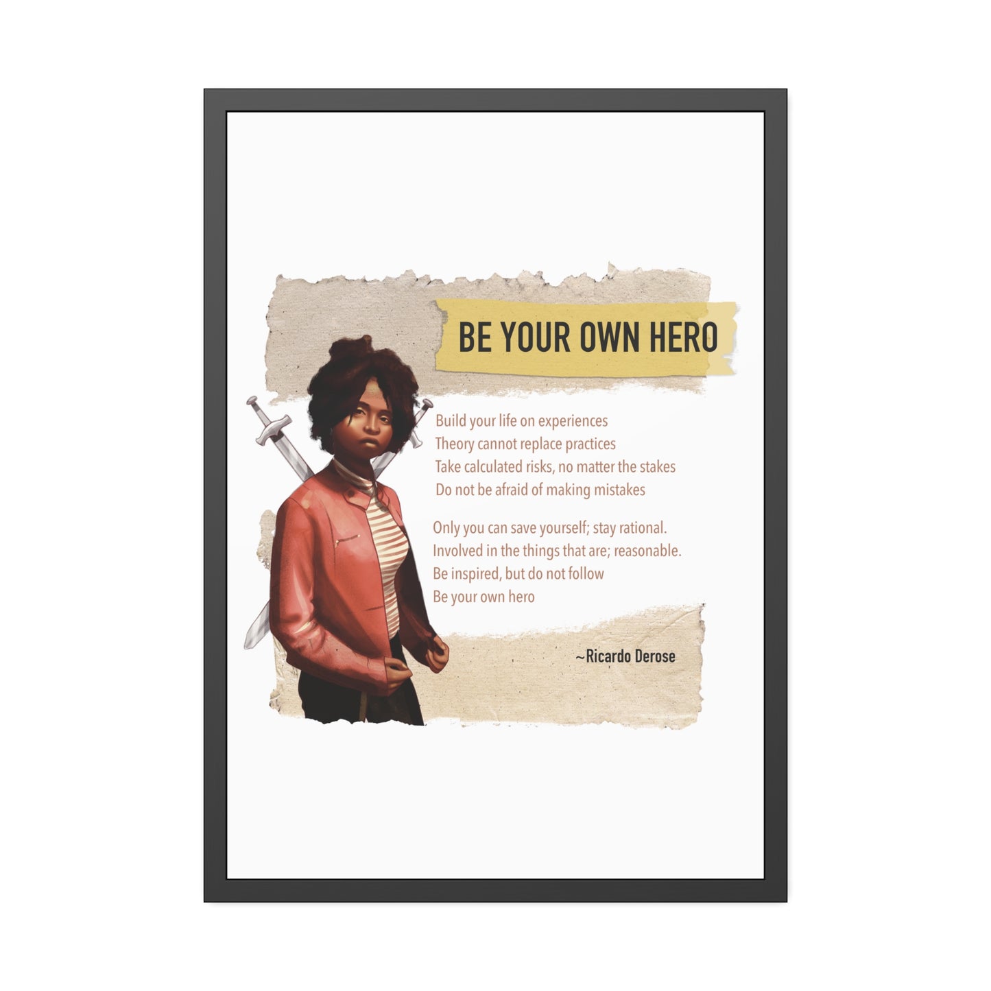 Be Your Own Hero Framed Paper Posters