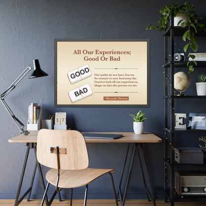 All Our Experiences Good Or Bad Framed Paper Posters