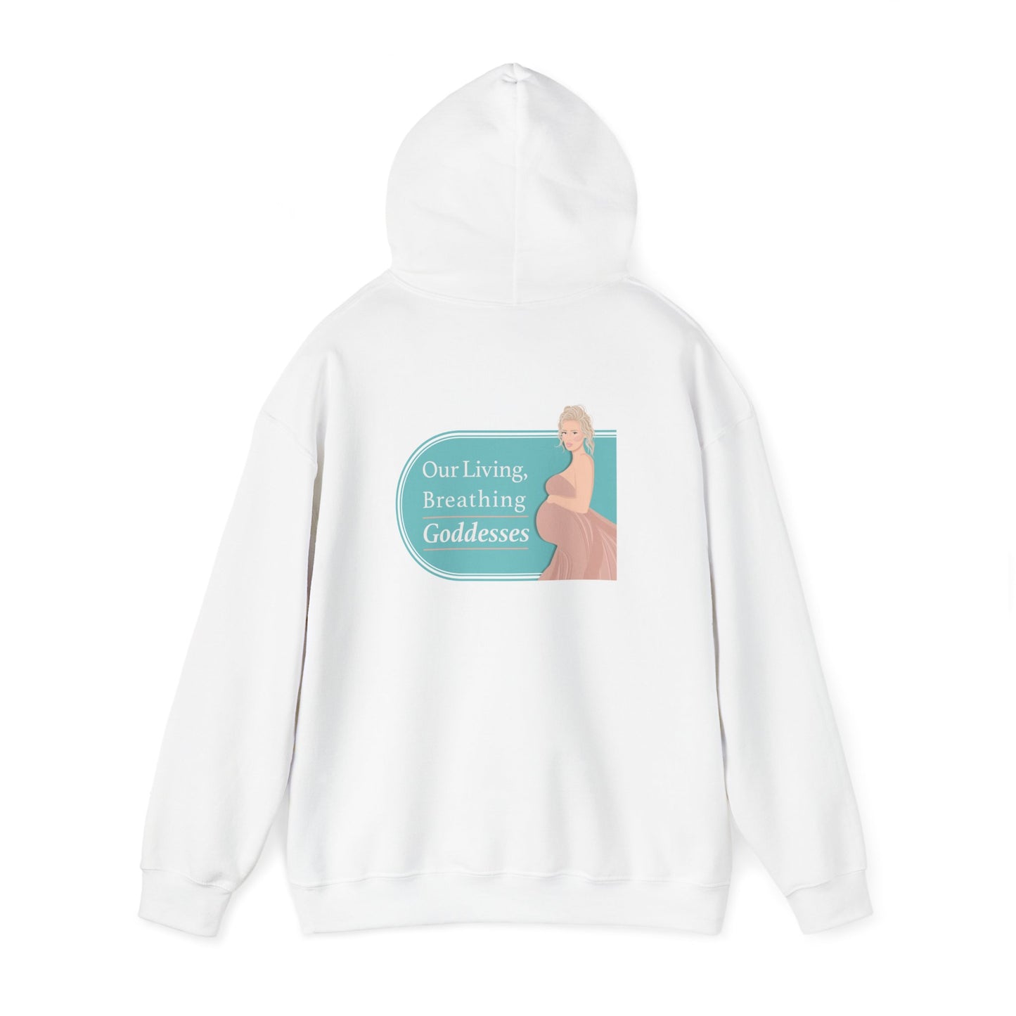 Our Living, Breathing Goddesses - Hoodies