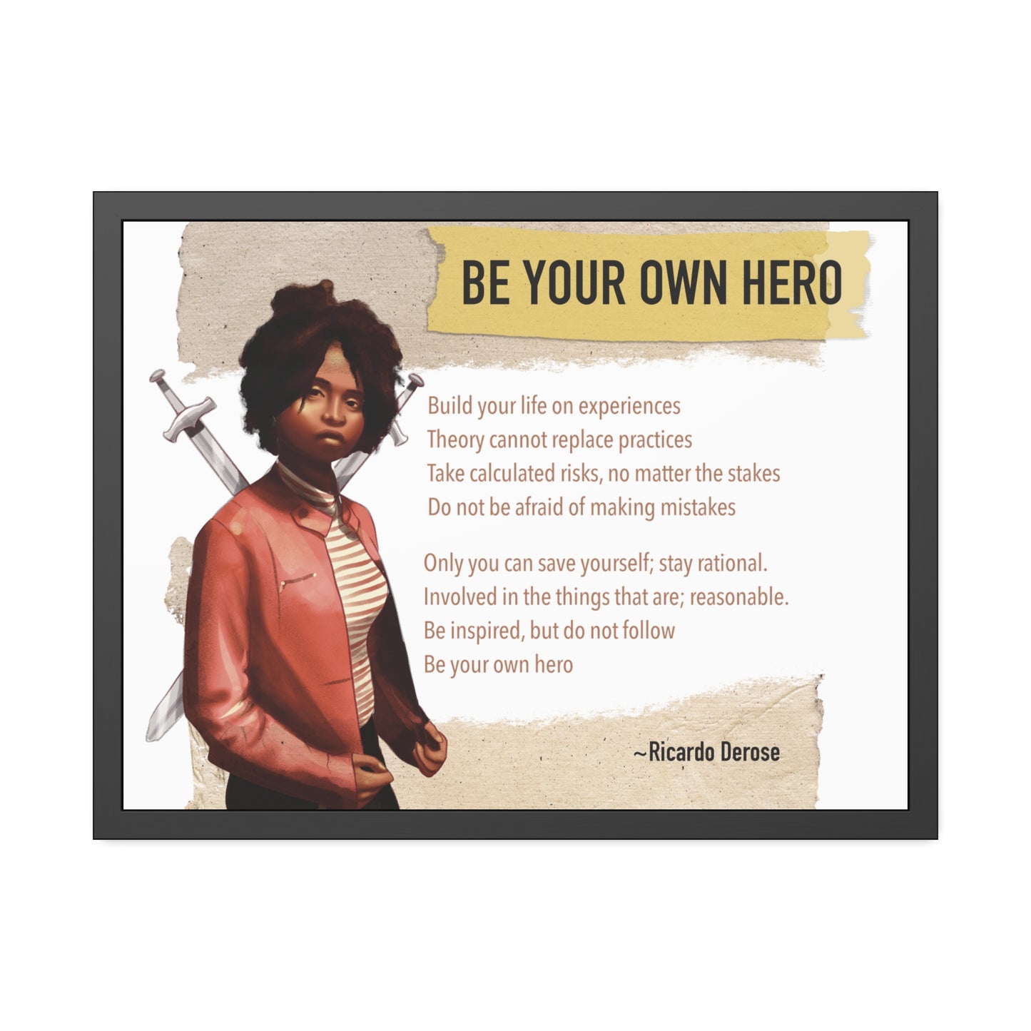 Be Your Own Hero Framed Paper Posters