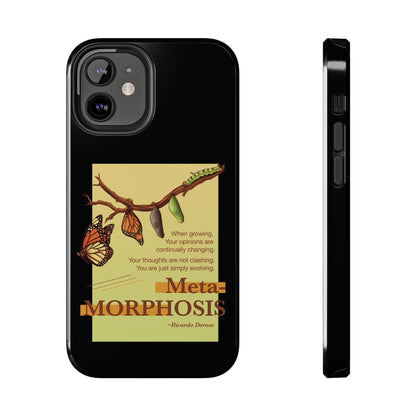 Metamorphosis - Tough Phone Cases