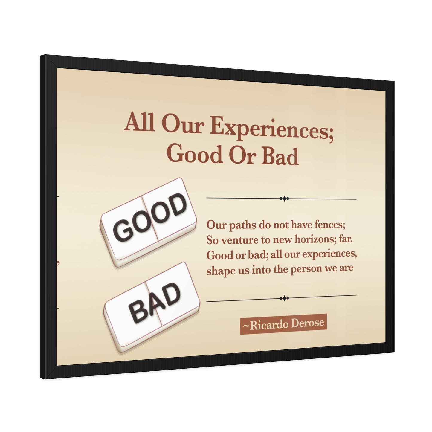 All Our Experiences Good Or Bad Framed Paper Posters