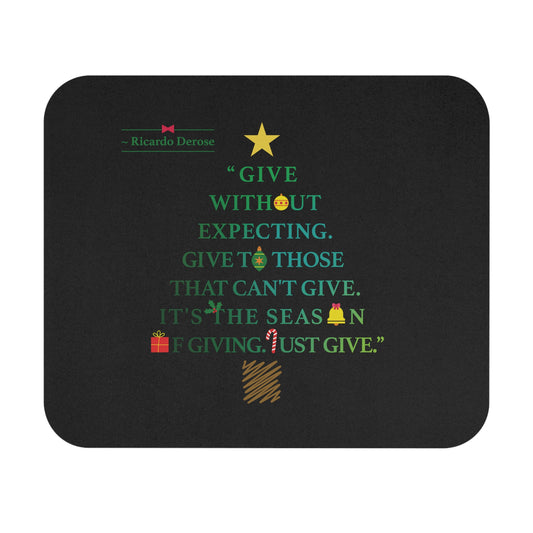 Give Without Expecting_from A Christmas Story_Mouse Pad (Rectangle)