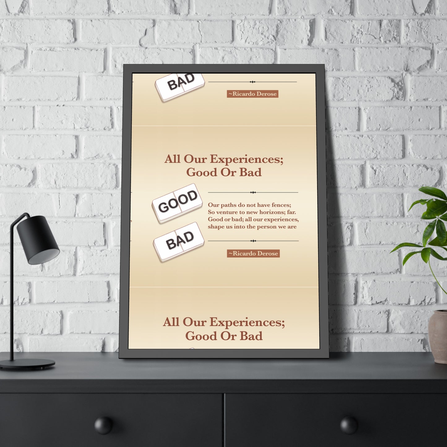 All Our Experiences Good Or Bad Framed Paper Posters