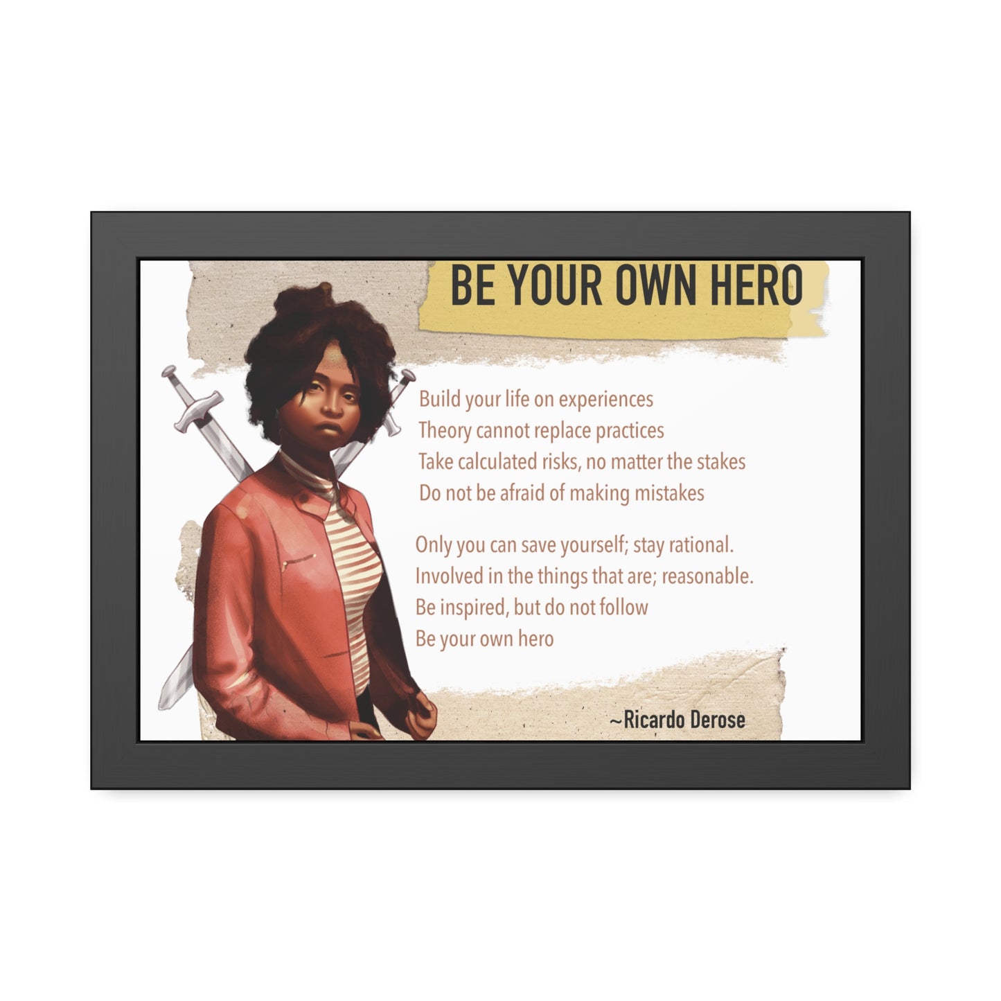 Be Your Own Hero Framed Paper Posters