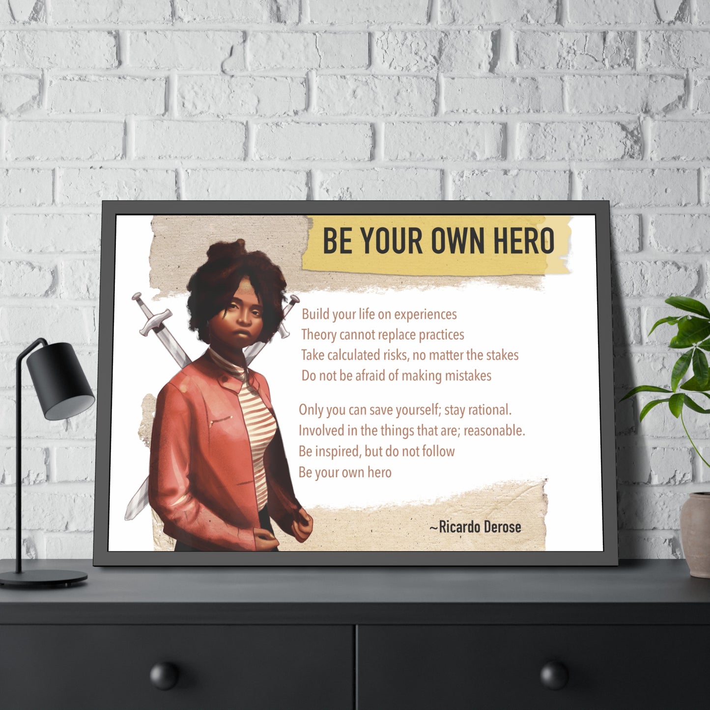 Be Your Own Hero Framed Paper Posters