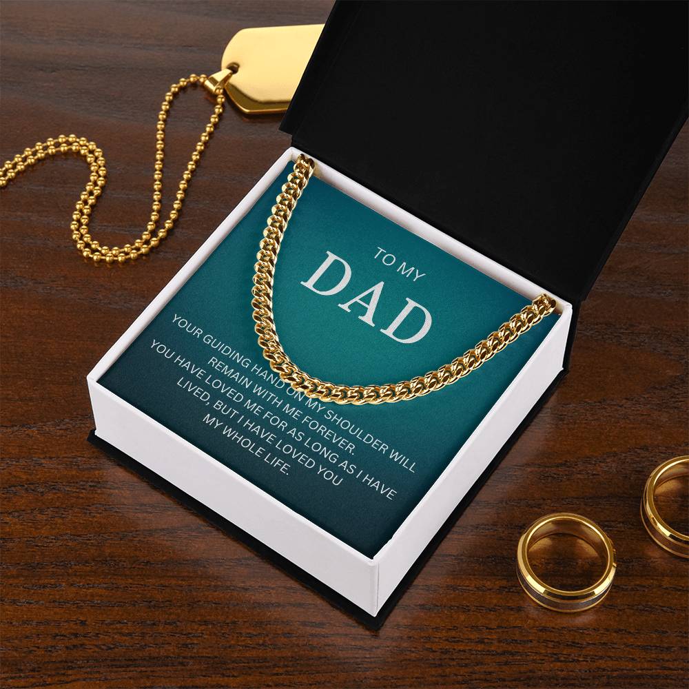 To My Dad | Cuban Link Chain - Derose Entertainment 