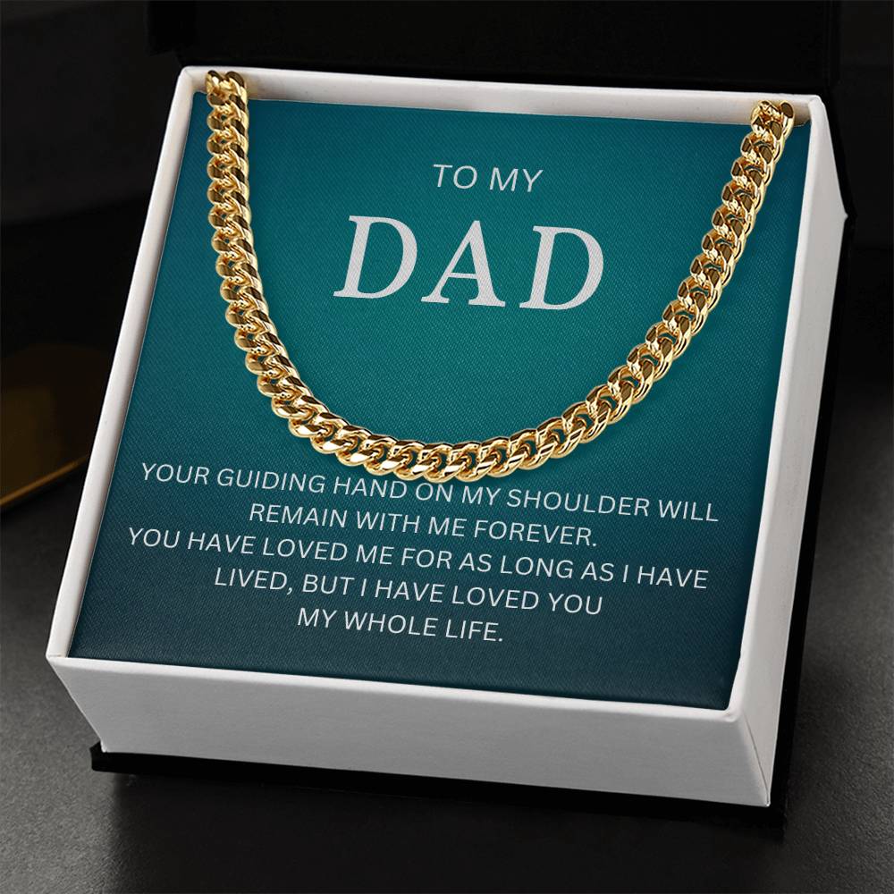 To My Dad | Cuban Link Chain - Derose Entertainment 