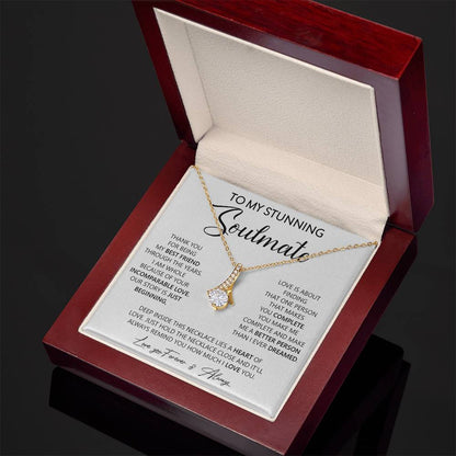 To My Stunning Soulmate | Love You, Forever & Always - Alluring Beauty necklace - Derose Entertainment 