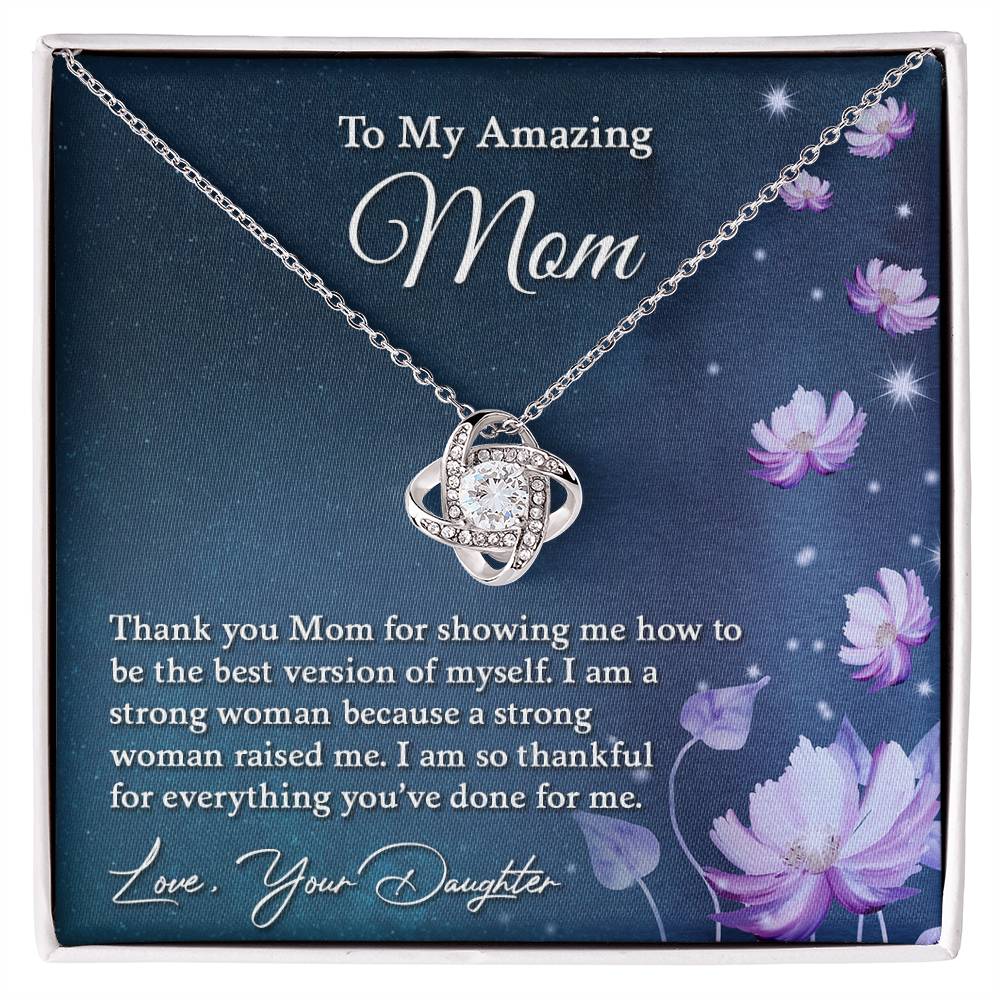 To My Amazing Mom | Thank You - Love Knot Necklace - Derose Entertainment 