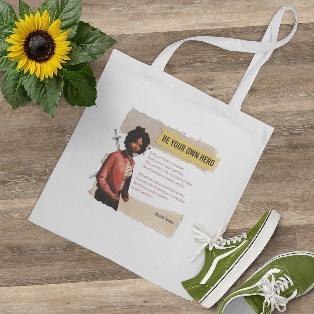 Be Your Own Hero - Tote Bag - Derose Entertainment 