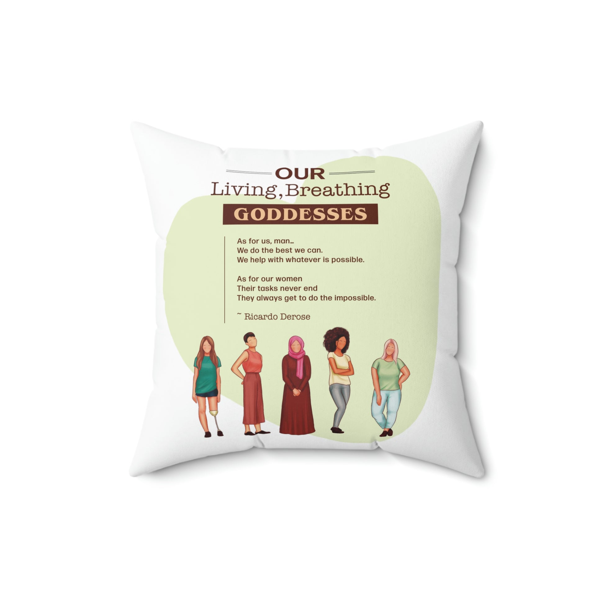 Our Living, Breathing Goddess - Spun Polyester Square Pillow - Derose Entertainment 