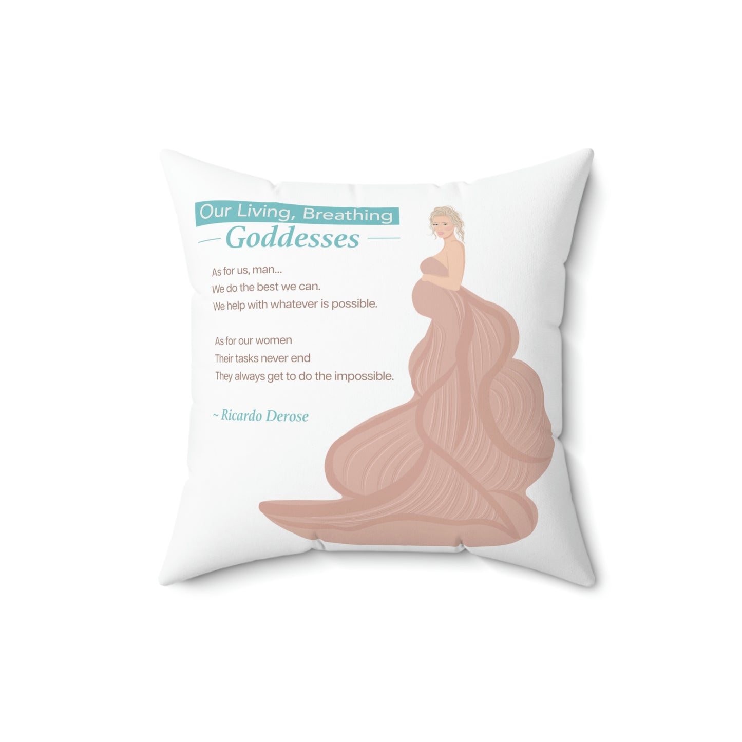 Our Living, Breathing Goddess 2 - Spun Polyester Square Pillow - Derose Entertainment 