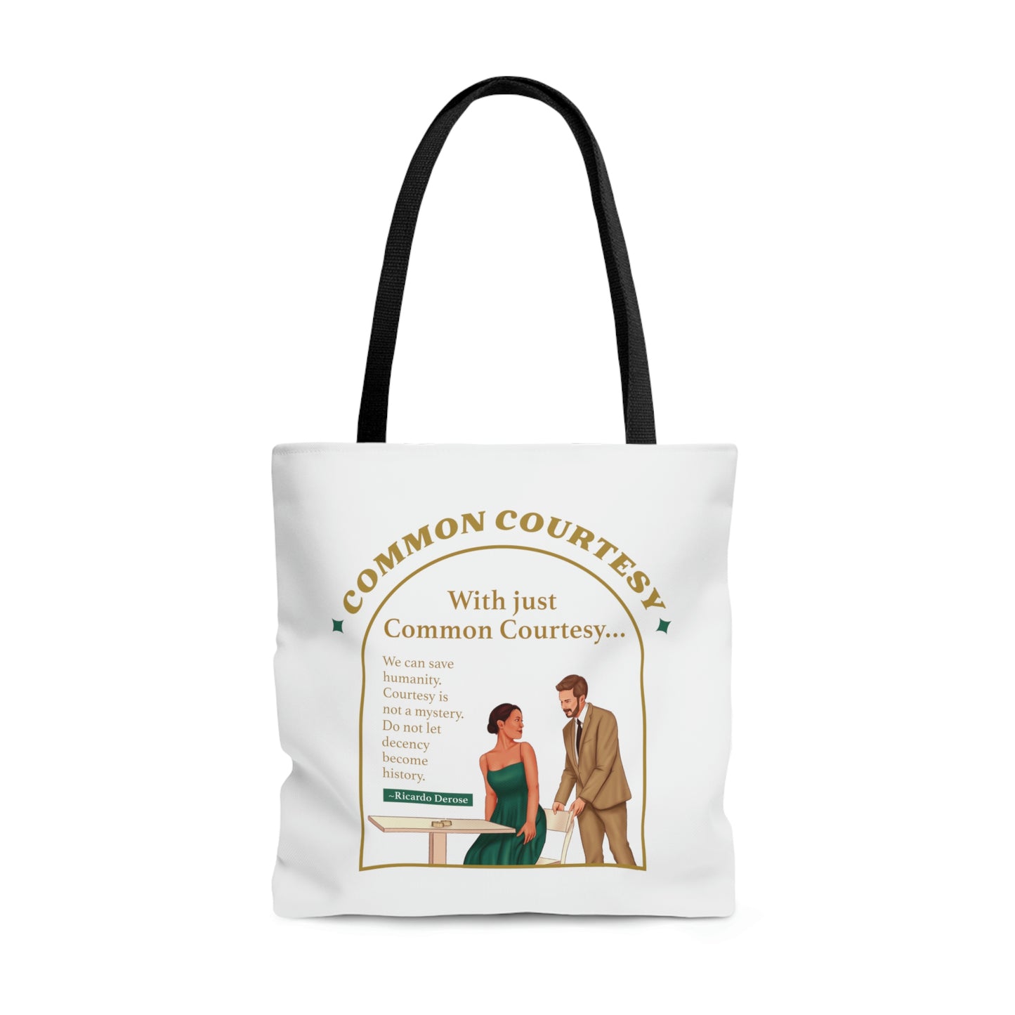 Common Courtesy - Tote Bag (AOP) - Derose Entertainment 