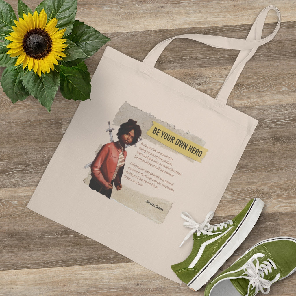 Be Your Own Hero - Tote Bag - Derose Entertainment 