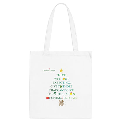 Give Without Expecting_from A Christmas Story_Tote Bag - Derose Entertainment 