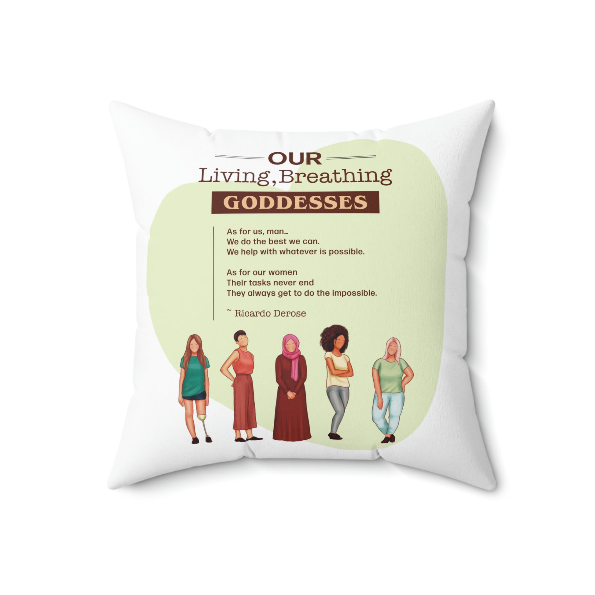 Our Living, Breathing Goddess - Spun Polyester Square Pillow - Derose Entertainment 