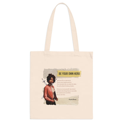 Be Your Own Hero - Tote Bag - Derose Entertainment 