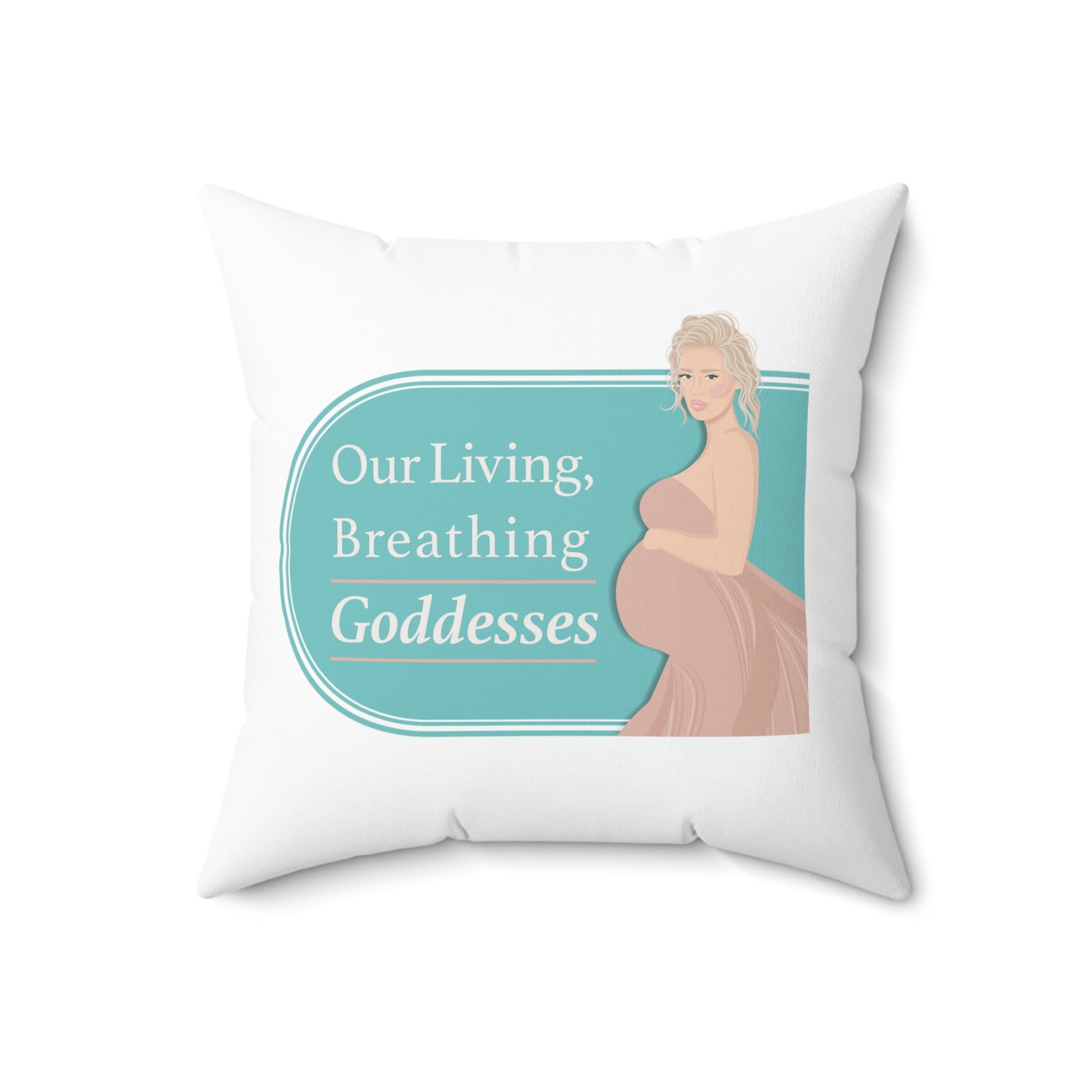 Our Living, Breathing Goddess 2 - Spun Polyester Square Pillow - Derose Entertainment 